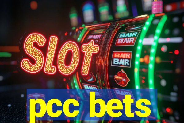 pcc bets
